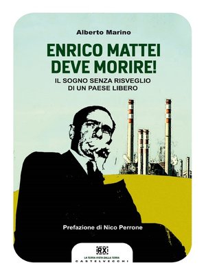 cover image of Enrico Mattei deve morire!